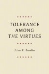 Tolerance among the Virtues