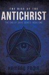 Rise Of The Antichrist