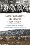 Basque Immigrants and Nevada's Sheep Industry