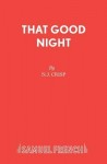 That Good Night