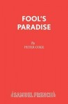 Fool's Paradise