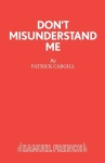 Don't Misunderstand Me