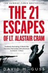 21 Escapes of Lt Alastair Cram