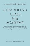 Straddling Class in the Academy
