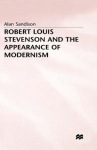 Robert Louis Stevenson and the Appearance of Modernism