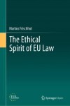Ethical Spirit of EU Law