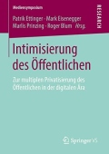 Intimisierung des Offentlichen