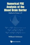 Numerical Pde Analysis Of The Blood Brain Barrier: Method Of Lines In R