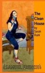 Clean House