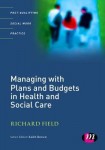 Managing with Plans and Budgets in Health and Social Care