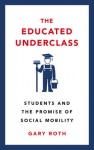 Educated Underclass
