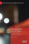 Regulating the Rise of China