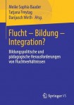 Flucht – Bildung – Integration?