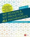 We Reason & We Prove for ALL Mathematics