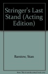 Stringer's Last Stand