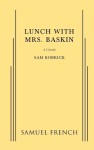 Lunch with Mrs. Baskin