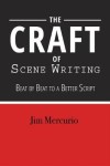 Craft of Scene Writing
