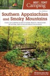 Best Tent Camping: Southern Appalachian and Smoky Mountains