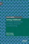 Taming Childhood?