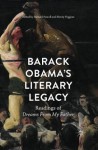 Barack Obama’s Literary Legacy