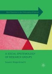 Social Epistemology of Research Groups