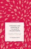Representation of Old Truths in T.S. Eliot's New Verse