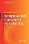 Intergenerational Connections in Digital Families