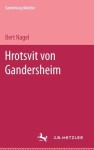 Hrotsvit von Gandersheim