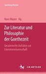 Zur Literatur und Philosophie der Goethezeit