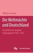 Die Weltmachte und Deutschland