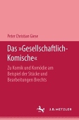 Das "Gesellschaftlich-Komische"