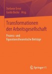 Transformationen der Arbeitsgesellschaft