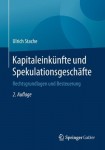 Kapitaleinkunfte und Spekulationsgeschafte