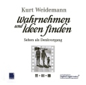 Wahrnehmen und Ideen finden