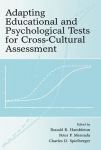 Adapting Educational and Psychological Tests for Cross-Cultural Assessment