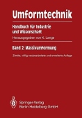 Umformtechnik Handbuch fur Industrie und Wissenschaft