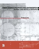 Uber Szenographisches Entwerfen Raffael und die Villa Madama