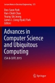 Advances in Computer Science and Ubiquitous Computing