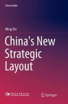 China's New Strategic Layout