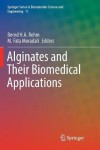 Alginates and Their Biomedical Applications