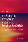 Economic Analysis on Automated Construction Safety