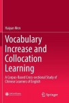 Vocabulary Increase and Collocation Learning