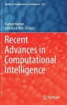 Recent Advances in Computational Intelligence