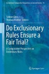 Do Exclusionary Rules Ensure a Fair Trial?