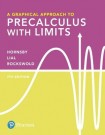 Graphical Approach to Precalculus with Limits, A
