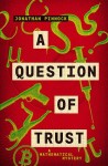 Question of Trust