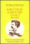 Early Tales and Sketches, Volume 2