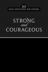 Strong and Courageous