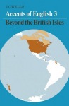 Accents of English: Volume 3