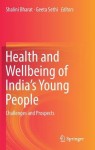 Health and Wellbeing of India's Young People